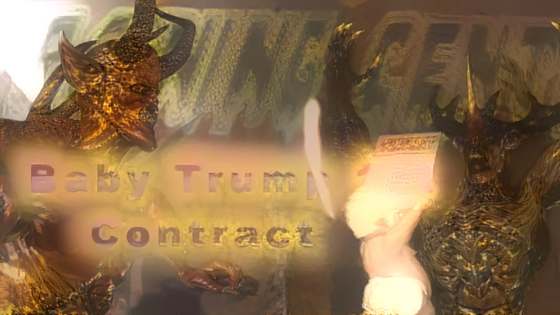 Baby Trump's 1st Contract