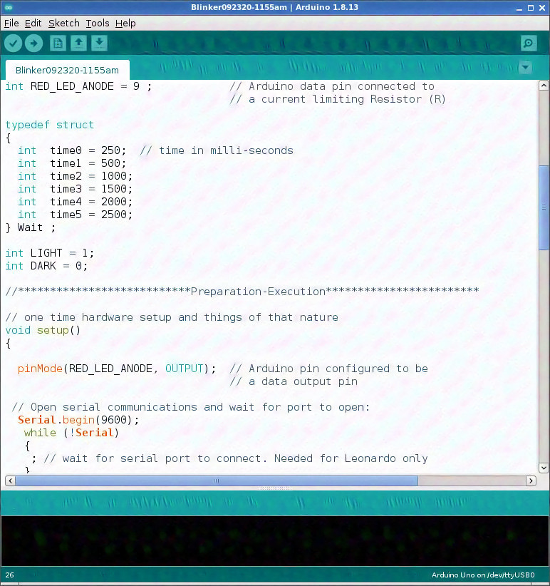 Sketch Way To Talk To An Arduino Uno -- Shown Arduino Integrated Development Environment (IDE) with Sketch written --Youtube:Complete Tutorial:Arduino Tutorials,(1-68) https://youtu.be/fJWR7dBuc18 Or https://www.arduino.cc/en/guide/environment