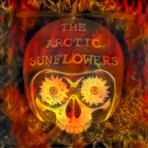 The Arctic Sunflowers - Burn It