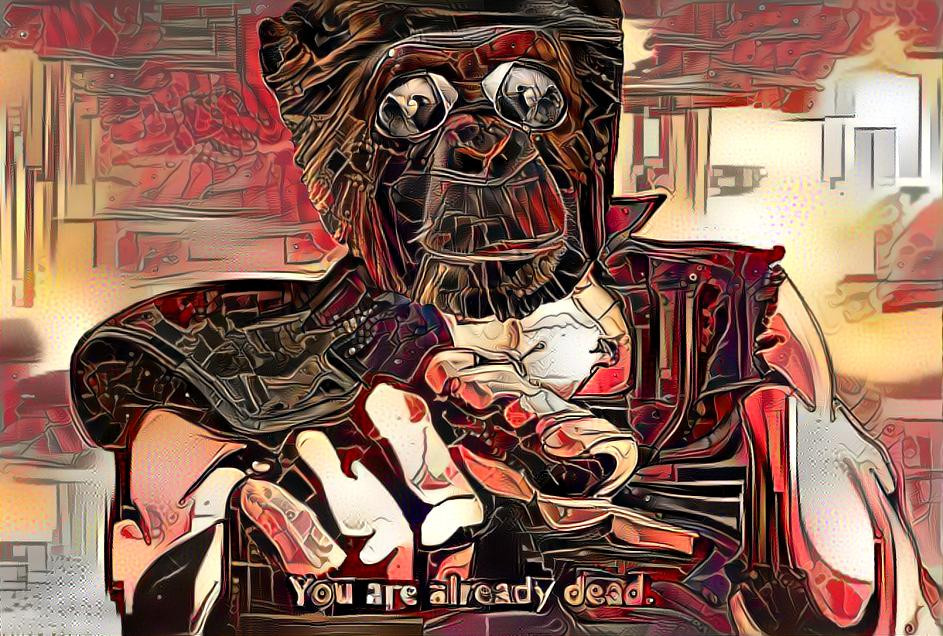 You are already dead