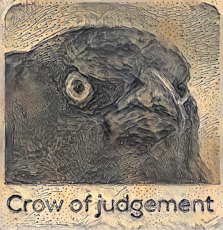 Crow of Judgement..