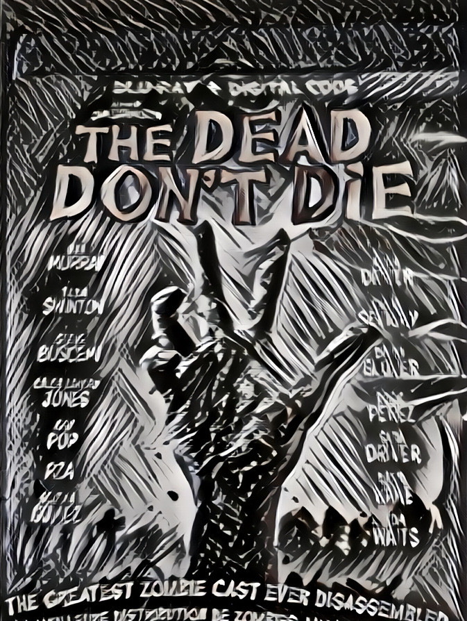 The dead don't die