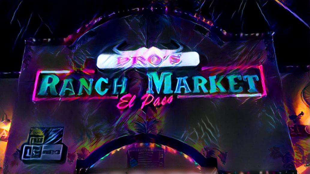 Pros Ranch Market El Paso TX