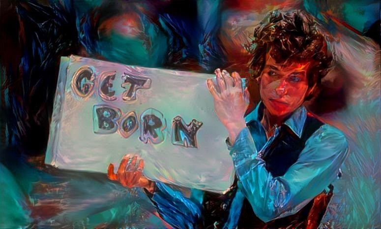Bob Dylan with Get Born 2